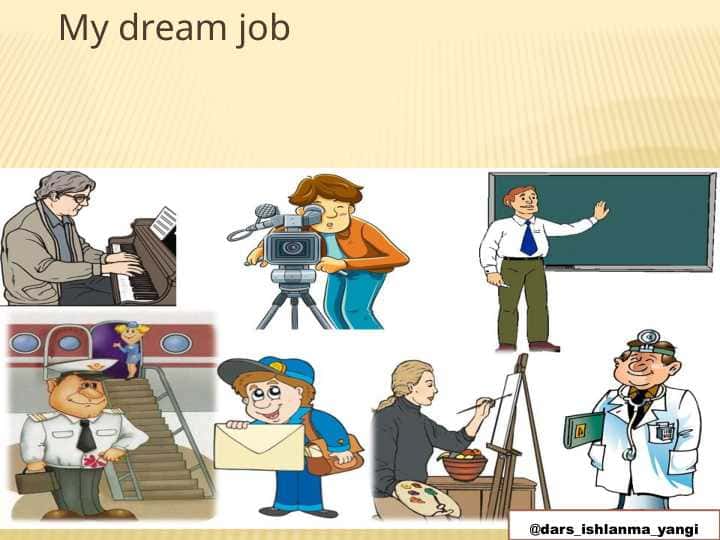 My dream job