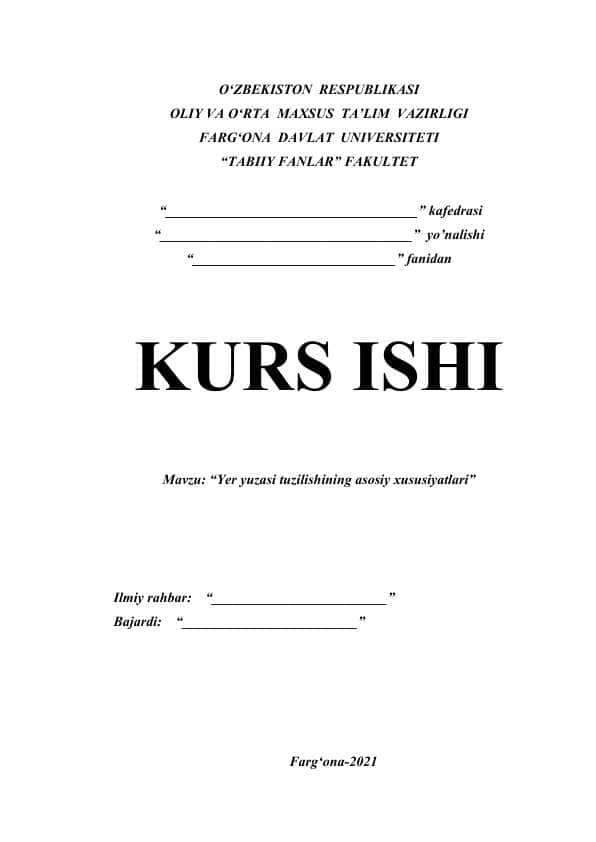YER YUZASI TUZILISHINING ASOSIY XUSUSIYATLARI