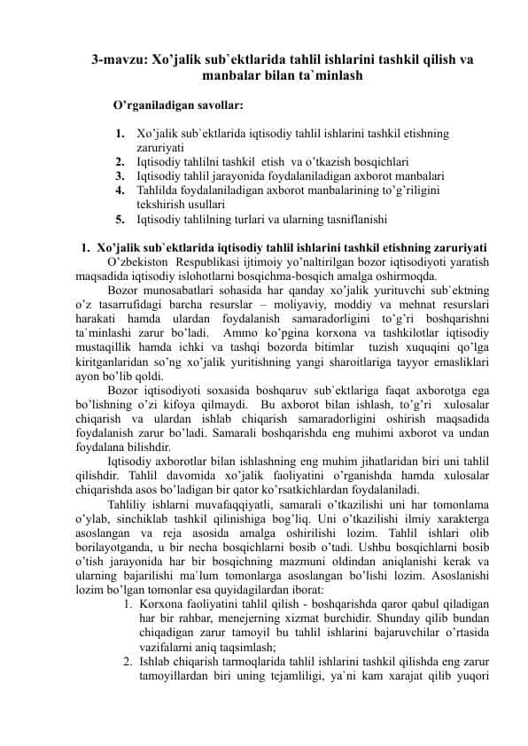 Xo’jalik sub`ektlarida tahlil ishlarini tashkil qilish va manbalar bilan ta`minlash