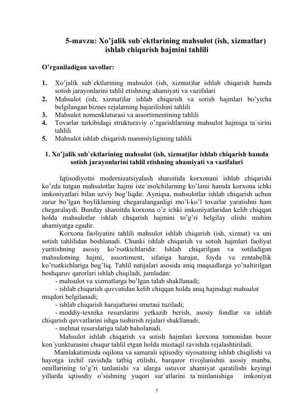 Xo’jalik sub`ektlarining mahsulоt (ish, xizmatlar) ishlab chiqarish hajmini tahlili