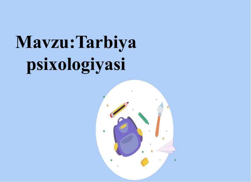 Tarbiya psixologiyasi