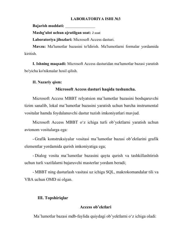 Ma'lumotlar bazasini to'ldirish. Ma'lumotlarni formalar yordamida kiritish.