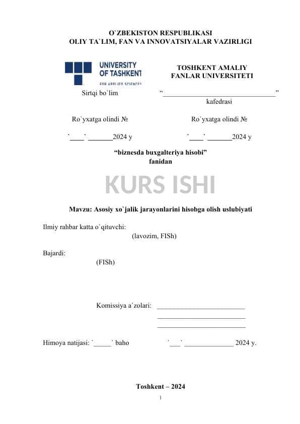 Asosiy xo`jalik jarayonlarini hisobga olish uslubiyati