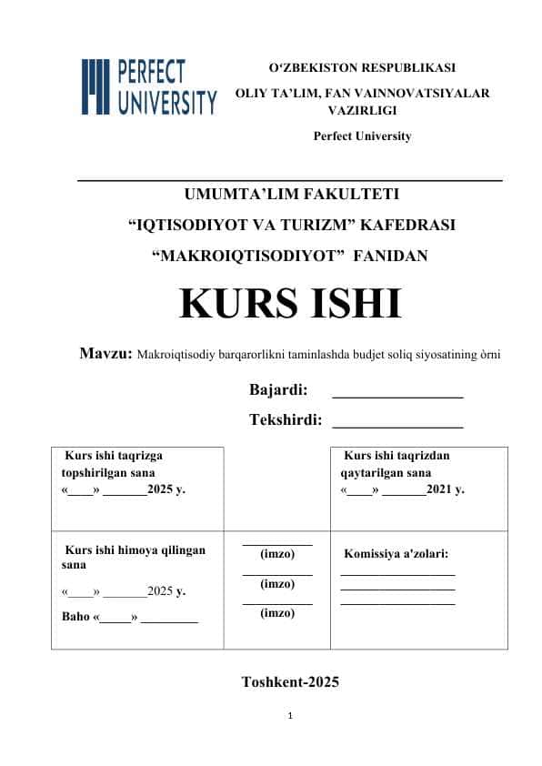 Makroiqtisodiy barqarorlikni taminlashda budjet soliq siyosatining òrni