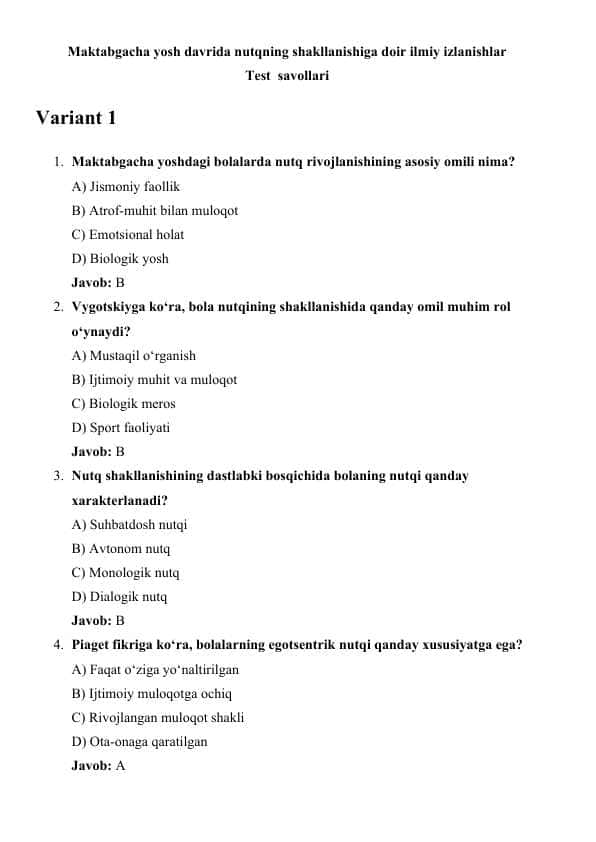 Maktabgacha yosh davrida nutqning shakllanishiga doir ilmiy izlanishlar. test savollari