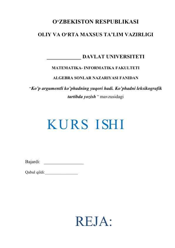 Ko’p argumentli ko’phadning yuqori hadi. Ko’phadni leksikografik tartibda yozis