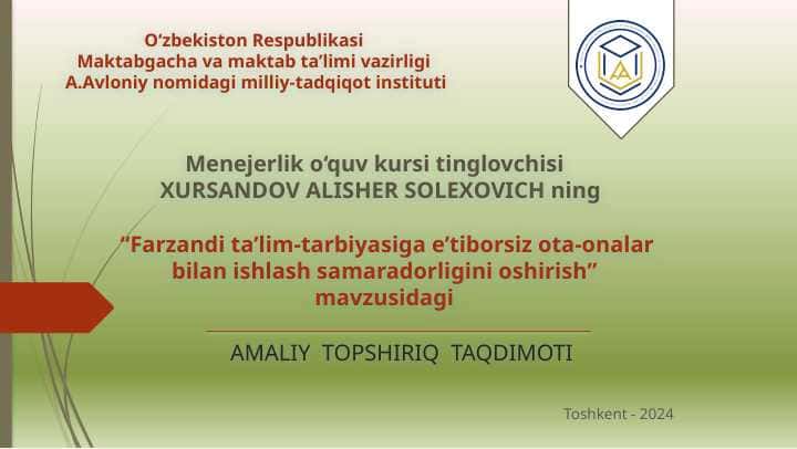 Maktabda o‘smir yoshdagi o‘quvchilar bilan ishlash samaradorligini oshirish.
