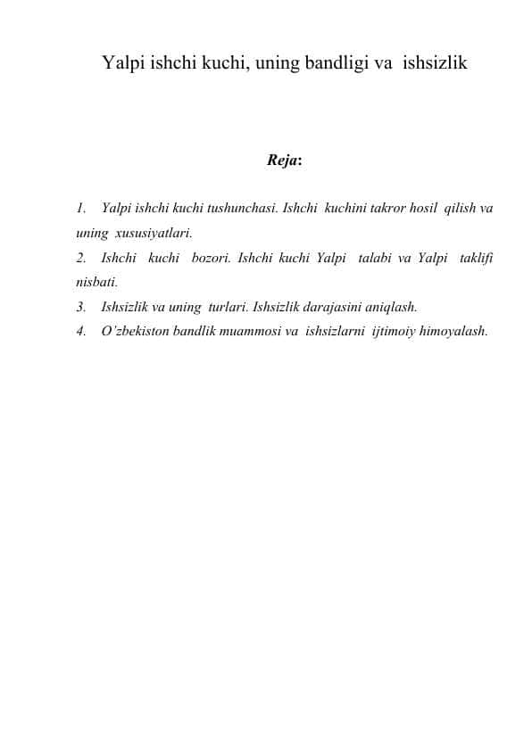 yalpi ishchi kuchi va bandsizlik