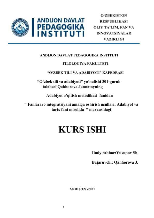Fanlararo integratsiyani amalga oshirish usullari Adabiyot va tarix fani misolida kurs ishi