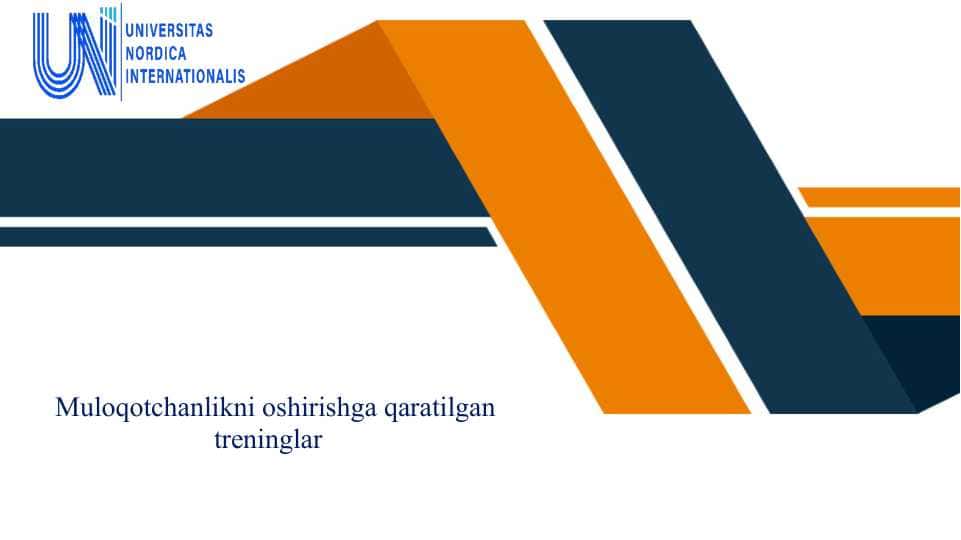Muloqotchanlikni oshirishga qaratilgan treninglar