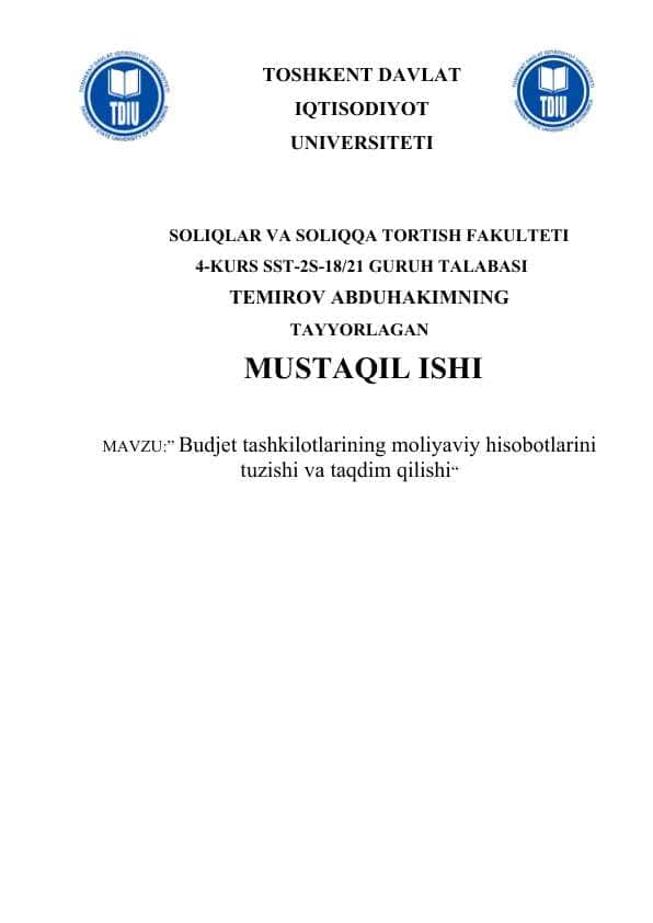 Budjet tashkilotlarining moliyaviy hisobotlarini tuzishi va taqdim qilishi
