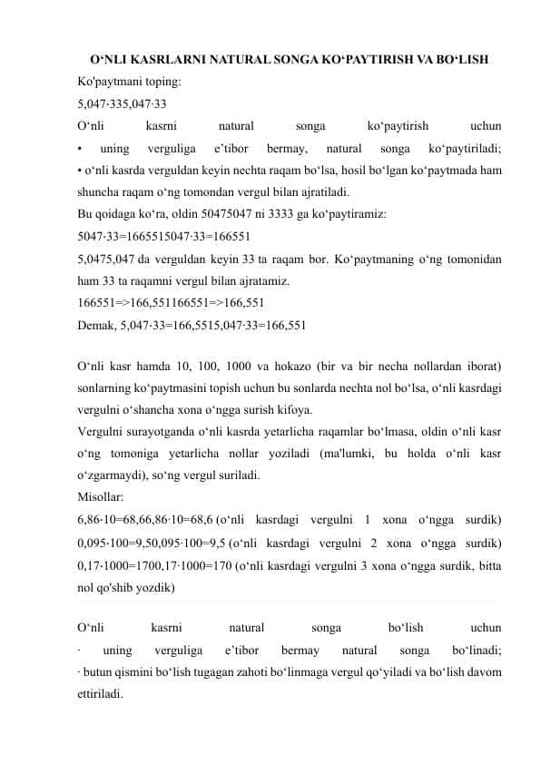 O‘NLI KASRLARNI NATURAL SONGA KO‘PAYTIRISH VA BO‘LISH