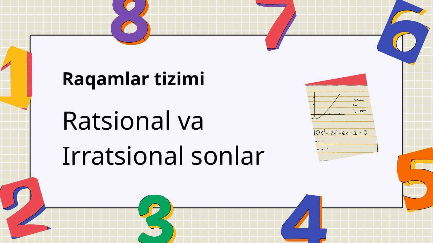 Ratsional va Irratsional sonlar