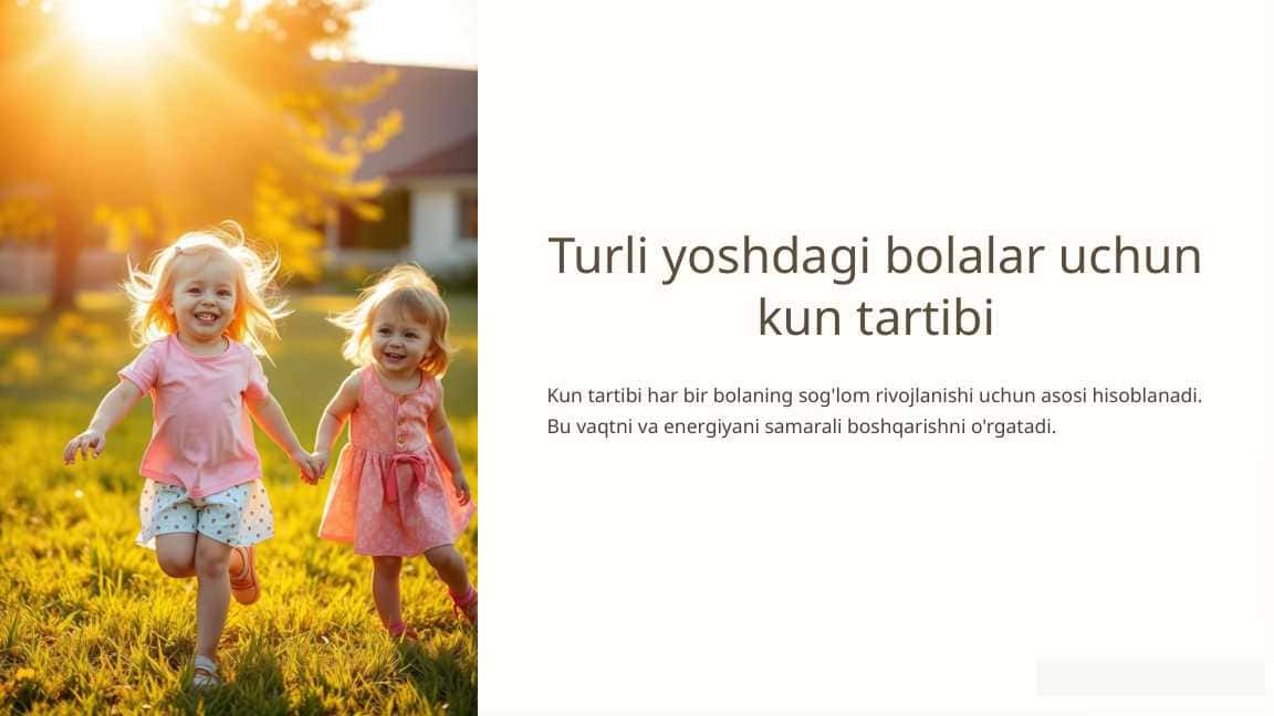 Turli yoshdagi bolalar uchun kun tartibi