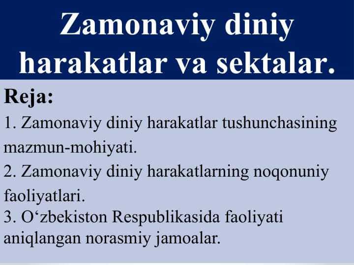 Zamonaviy diniy harakatlar va sektalar.