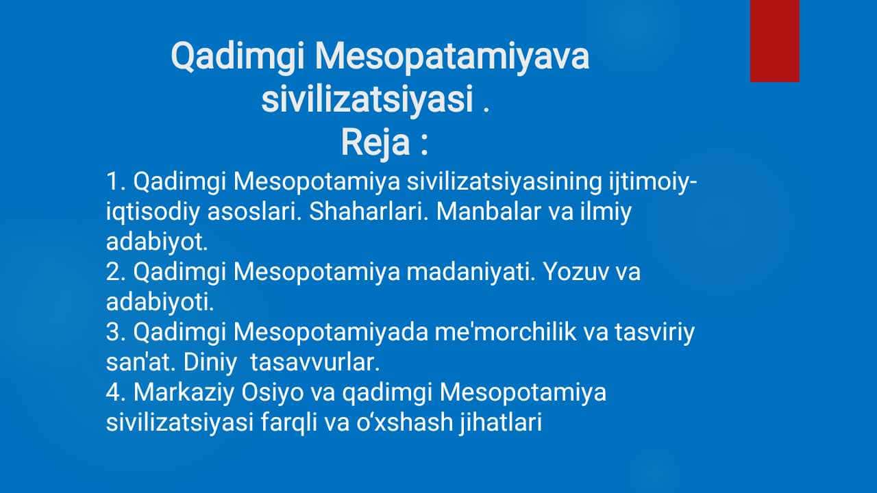 Qаdimgi Mesopatamiyava sivilizаtsiyasi .