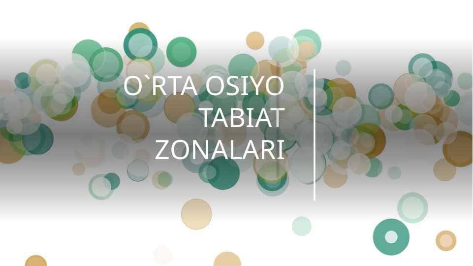 O`RTA OSIYO TABIAT ZONALARI