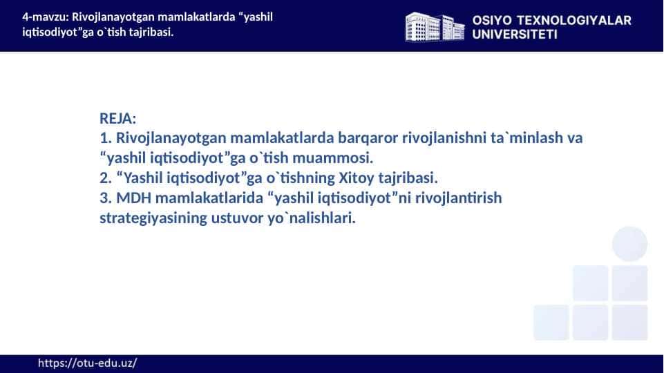 Rivоjlanayotgan mamlakatlarda “yashil iqtisоdiyot”ga o`tish tajribasi.