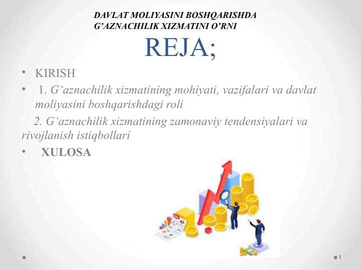 DAVLAT MOLIYASINI BOSHQARISHDA G’AZNACHILIK XIZMATINI O’RNI