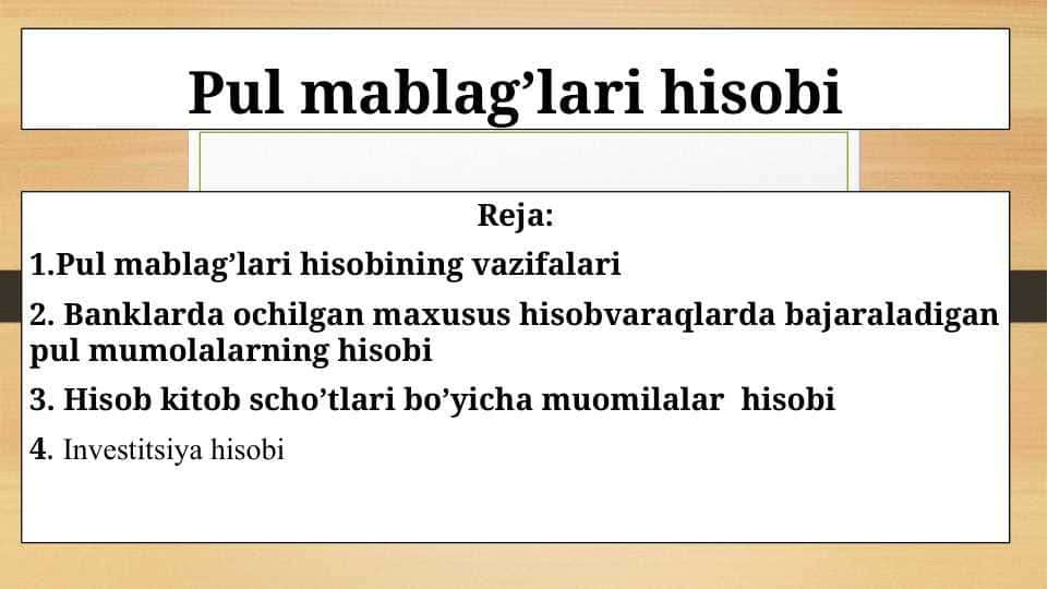 Pul mablag’lari hisobi