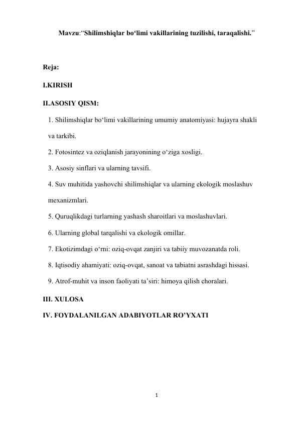 Shilimshiqlar boʻlimi vakillarining tuzilishi, taraqalishi