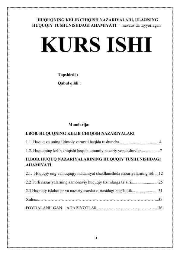 “HUQUQNING KELIB CHIQISH NAZARIYALARI, ULARNING HUQUQIY TUSHUNISHDAGI AHAMIYATI ” mavzusida tayyorlagan KURS ISHI