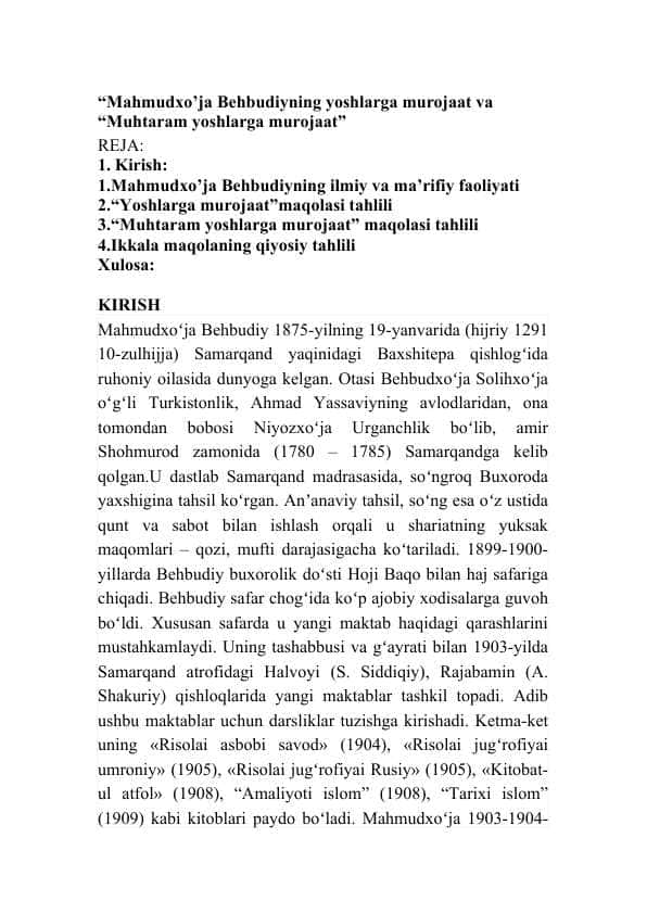 “Mahmudxo’ja Behbudiyning yoshlarga murojaat va “Muhtaram yoshlarga murojaat”