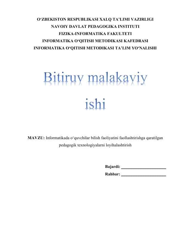 Informatikada o‘quvchilar bilish faoliyatini faollashtirishga qaratilgan pedagogik texnologiyalarni loyihalashtirish