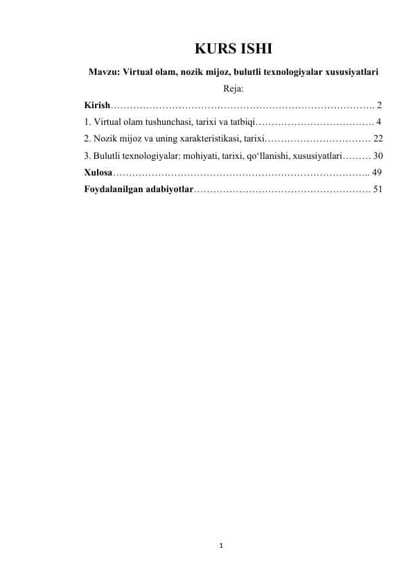 Virtual olam, nozik mijoz, bulutli texnologiyalar xususiyatlari