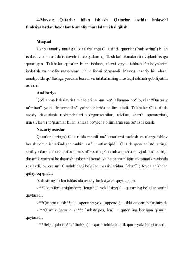 Qatorlar bilan ishlash. Qatorlar ustida ishlovchi funksiyalardan foydalanib amaliy masalalarni hal qilish