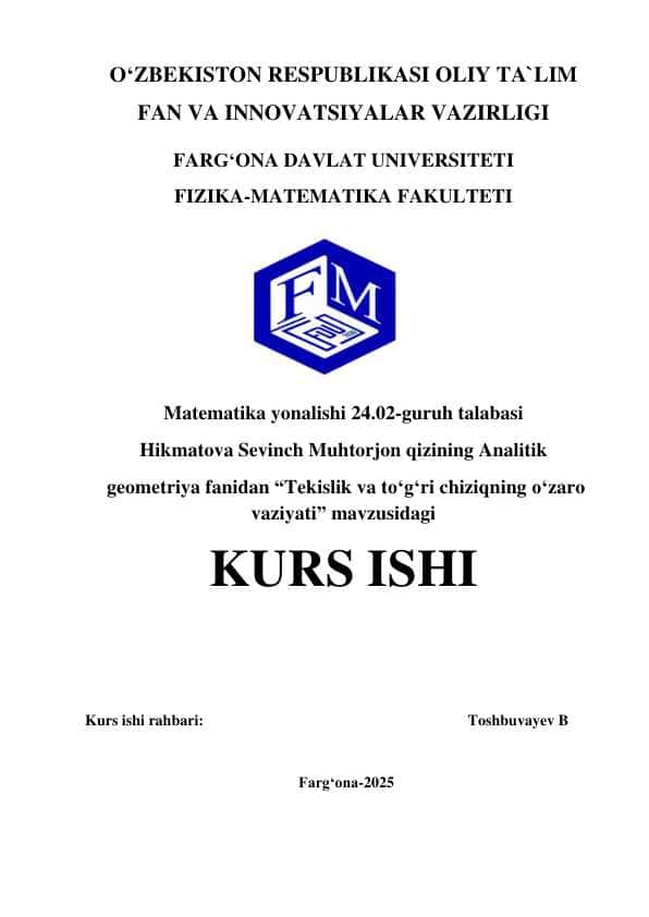 Tekislik va to‘g‘ri chiziqning o‘zaro vaziyati kurs ishi