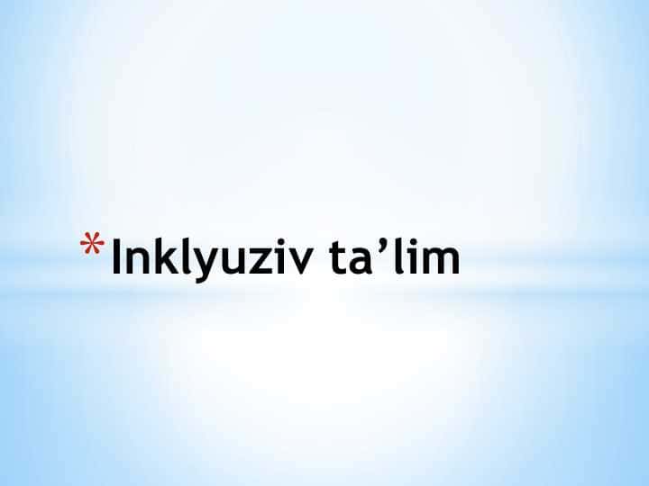 Inklyuziv ta’lim