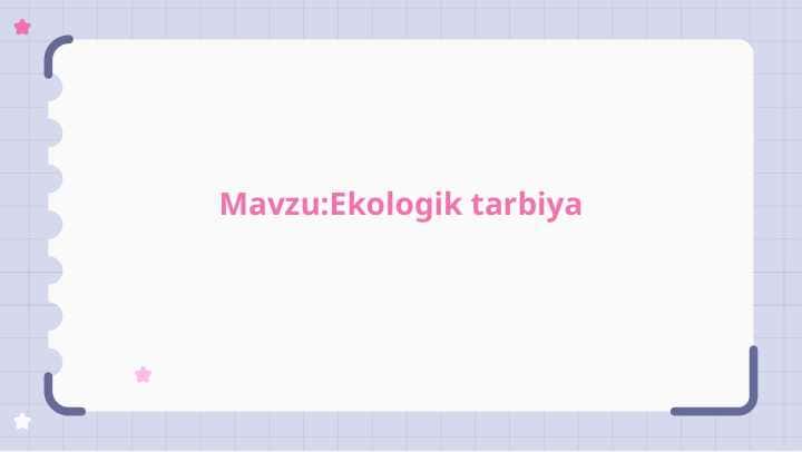 Ekologik tarbiya