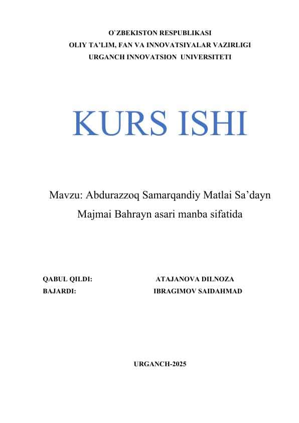 Abdurazzoq Samarqandiy “Matlai Sa’dayn Majmai Bahrayn” asari manba sifatida