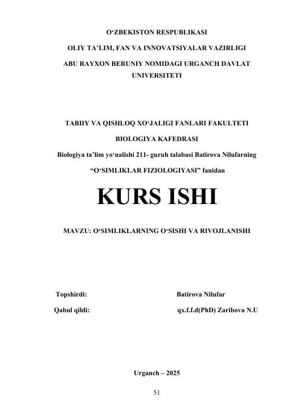 O‘SIMLIKLARNING O‘SISHI VA RIVOJLANISHI