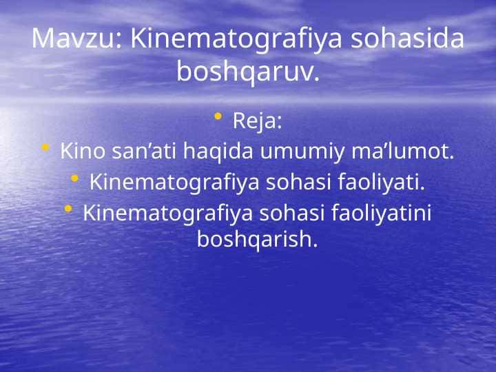 Kinematografiya sohasida boshqaruv