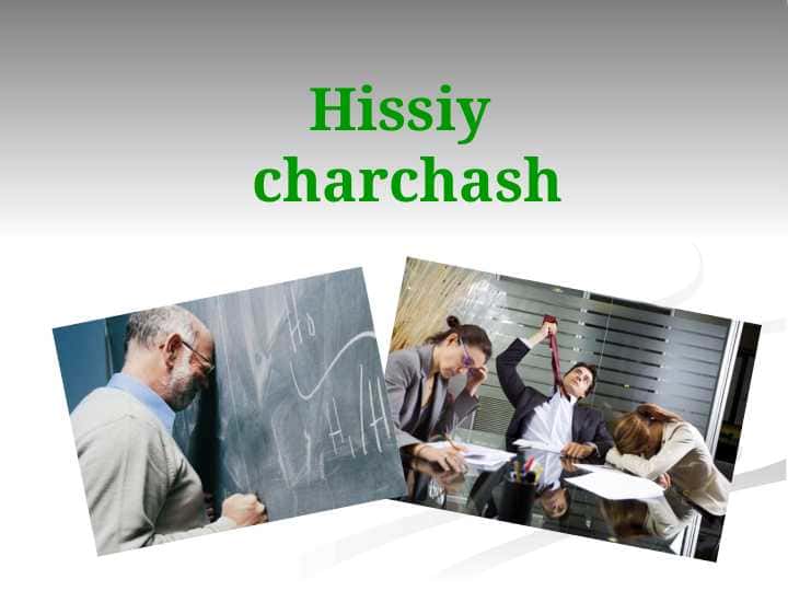 Hissiy charchash