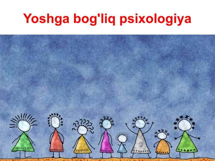 Yoshga bog'liq psixologiya