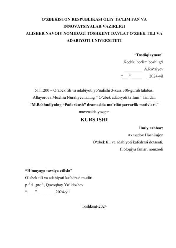M.Behbudiyning “Padarkush” dramasida ma’rifatparvarlik motivlari.