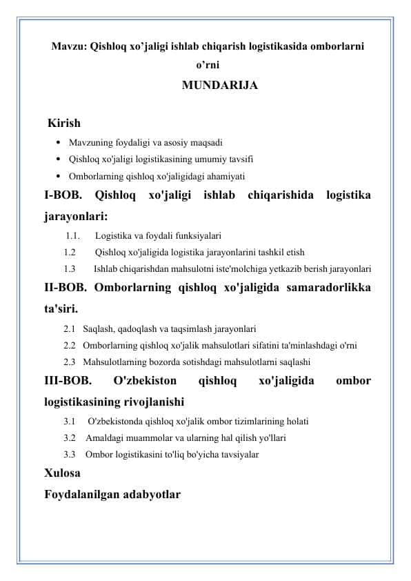 Qishloq xo’jaligi ishlab chiqarish logistikasida omborlarni o’rni MUNDARIJA