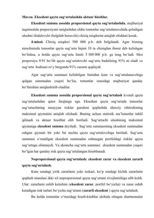 Eksedent qayta sug‘urtalashda aktuar hisoblar.