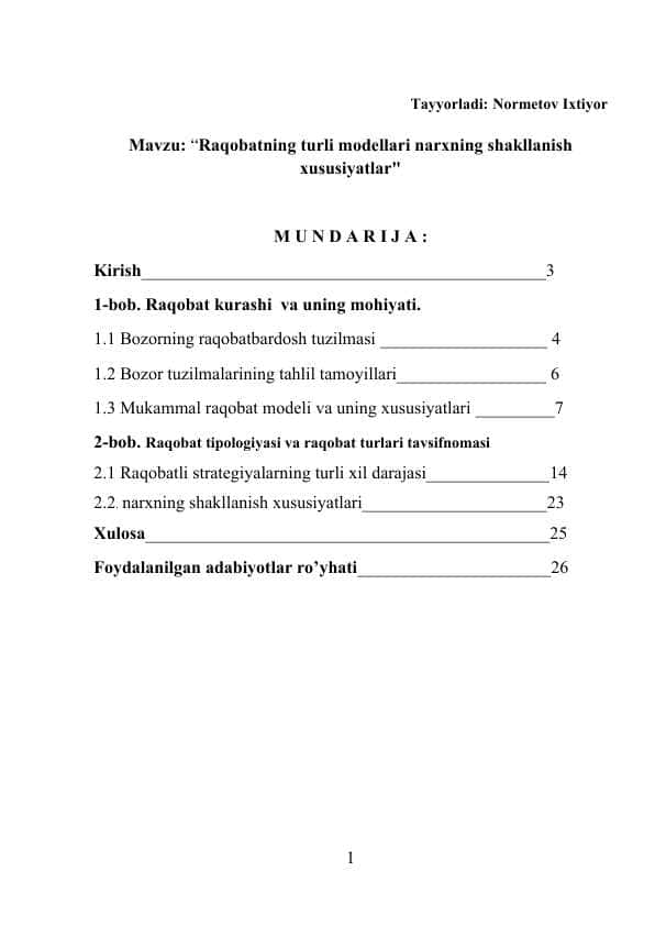 Raqobatning turli modellari narxning shakllanish xususiyatlarRaqobatning turli modellari narxning shakllanish xususiyatlar