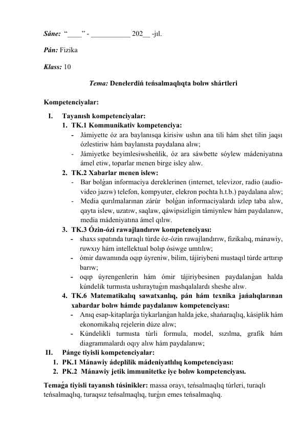 Denelerdiń teńsalmaqlıqta bolıw shártleri