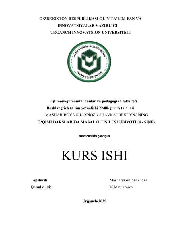 O‘QISH DARSLARIDA MASAL O‘TISH USLUBIYOTI 4-SINF