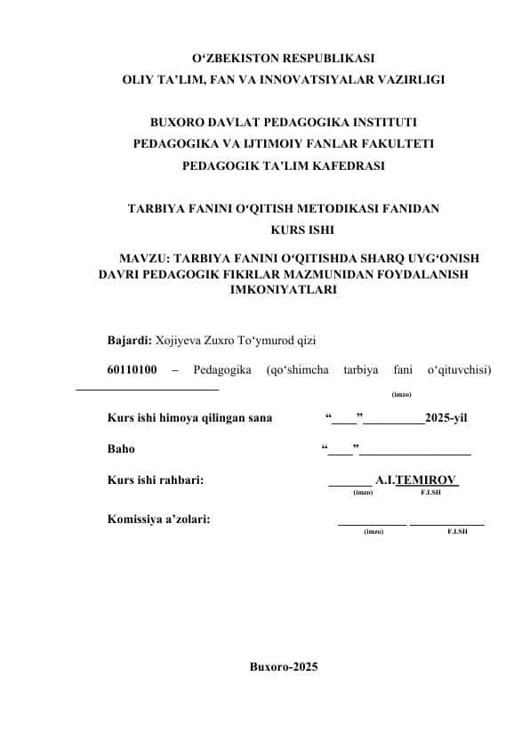 TARBIYA FANINI OʻQITISHDA SHARQ UYGʻONISH DAVRI PEDAGOGIK FIKRLAR MAZMUNIDAN FOYDALANISH IMKONIYATLARI