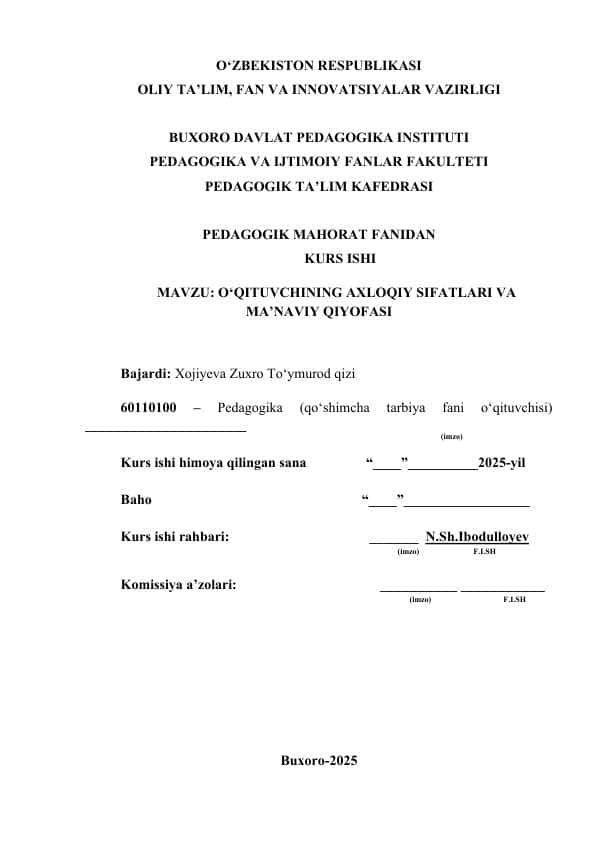 O‘QITUVCHINING AXLOQIY SIFATLARI VA MA’NAVIY QIYOFASI