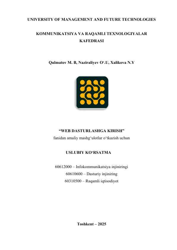 Web dasturlashga kirish fanidan uslubiy ko'rsatma