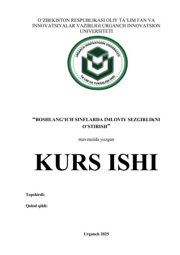 BOSHLANG’ICH SINFLARDA IMLOVIY SEZGIRLIKNI O’STIRISH