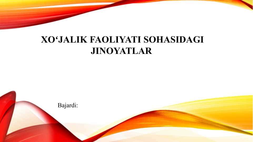 Xoʻjalik faoliyati sohasidagi jinoyatlar