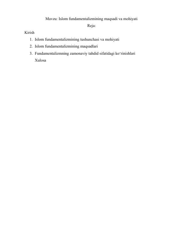 Islom fundamentalizmining maqsadi va mohiyati